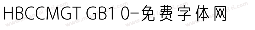 HBCCMGT GB1 0字体转换